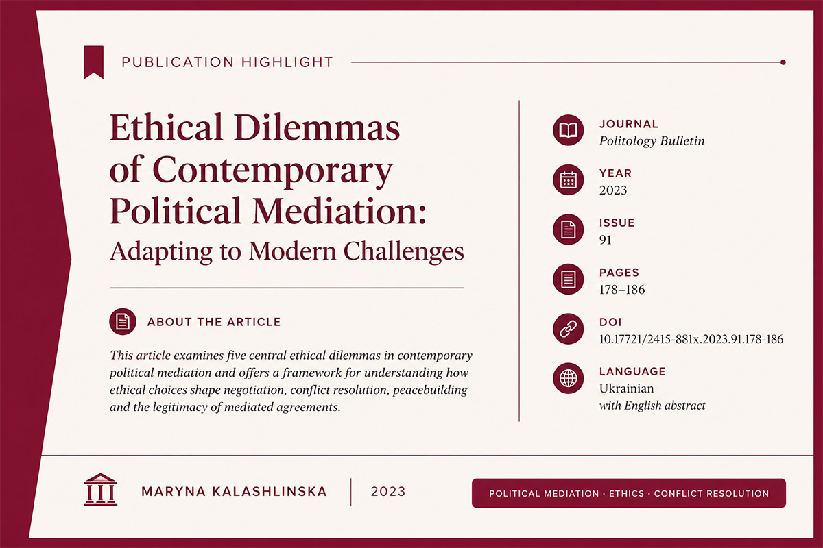 Ethical Dilemmas of Contemporary Political Mediation: Adapting to Modern Challenges